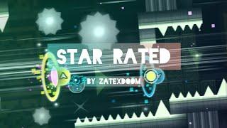 "Star Rated" by zatexdoom (me) - Geometry Dash 2.206