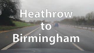 [4K] Driving from Heathrow Airport to Birmingham (UK)