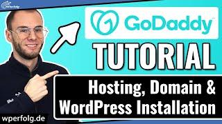 Godaddy WordPress Hosting, Domain kaufen & WordPress Installieren in 2024 (Tutorial deutsch)