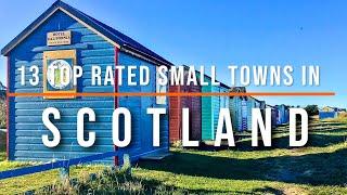 13 Top-Rated Small Towns in Scotland | Travel Video | Travel Guide | SKY Travel