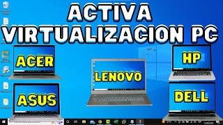 Como ACTIVAR la VIRTUALIZACION en Windows 10