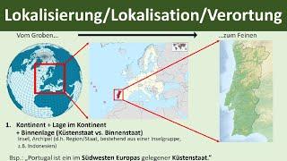 Lokalisierung / Lokalisation / Verortung eines Raumes [Erdkunde, Oberstufe] - Klausurtipp 1