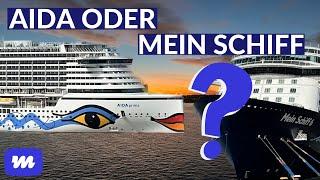 AIDA oder Mein Schiff? Der Vergleich