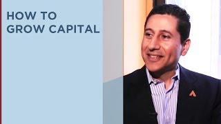 How to Grow Capital - The Hartford