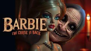 Barbie: The Curse is Back - Short Horror Film 2024 #shortfilm #horrorstories