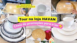 Tour na loja Havan | Achadinhos, promoção utilidades para o lar que toda dona de casa amar