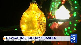 Navigating holiday changes: local pediatrician gives tips for family health & safety