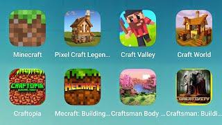 Minecraft, Pixel Craft Legend, Craft Valley, Craft World, Craftopia, Mecraft Building, Craftsman