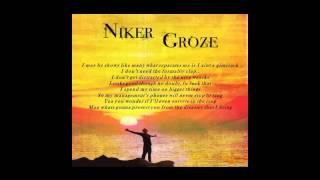 Niker Groze - Got it all (Oh Yeah)