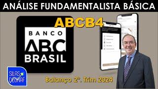 ABCB4 - BANCO ABC BRASIL S/A. ANÁLISE FUNDAMENTALISTA BÁSICA. PROF. SILAS DEGRAF