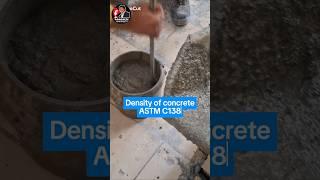 Density: test method ASTM C138 #construction #qualityconcrete #concrete #concretetechnology