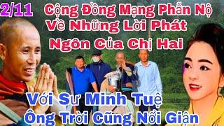 Sáng 2/11 Cồng Đồng Mạng Phẫn Nộ Về Những Lời Phát Ngôn Chị Hai Ngàn Tỷ"Đối Với Sư Minh Tuệ