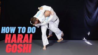 How To Do Harai Goshi || From The Top Grip