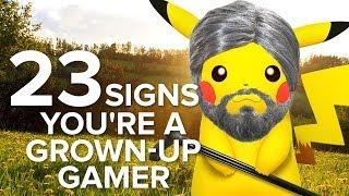 23 Signs You're A Grown-Up Gamer
