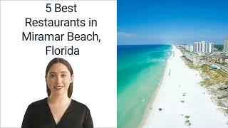 5 BEST RESTAURANTS IN MIRAMAR BEACH FLORIDA