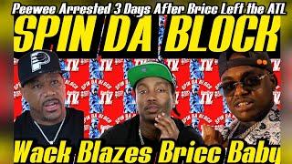 Wack Reacts To Peewee Longway Arrested 3 Days After Bricc Baby Left Woody in ATL & TORCHES Him