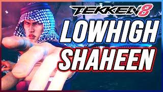 T8  LowHigh (Shaheen)  Tekken 8