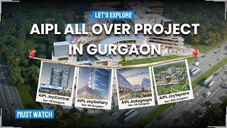 Let's Explore All AIPL Commercial Projects in Gurgaon | Commercial Project In Gurgaon | 8010200111