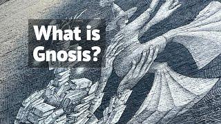 What is Gnosis? - The Divine Knowledge.
