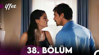 İffet 38. Bölüm