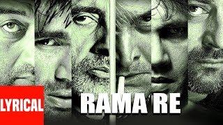 Lyrical Video: Rama Re | Kaante | Anand Raj Anand | Sanjay Dutt, Amitabh Bachchan, Sunil Shetty