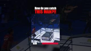 How do you catch THIS MAN?!!