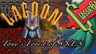 Lagoon SNES Review - Tony's Forest Of SNES Ep.02