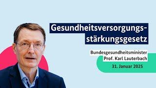 Bundesgesundheitsminister Prof. Karl Lauterbach zum Gesundheitsversorgungsstärkungsgesetz (GVSG)