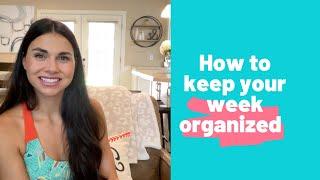 HOW TO ORGANIZE YOUR YEAR, MONTH, AND WEEK.