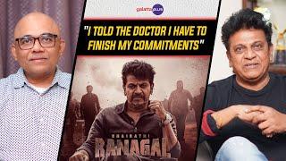 Dr.Shiva Rajkumar Interview With Baradwaj Rangan | Bhairathi Ranagal | Conversation