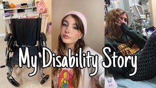 My Disability Story + what’s been happening recently