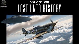 UFO Encounter and Dogfight at 30,000ft: A UAP Pursuit Lost Unto History