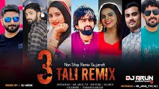 NON STOP TRAN TALI REMIX GARBA ( DJ ARUN REMIX ) 2023 GUJARATI