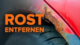 Wie man Rost entfernt | Tipps von AUTODOC