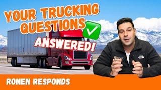 Answering Your Trucking Questions | Ronen's Tips For Drivers & Owner Operators