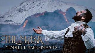 Mendel | The Mask (ft. Mario Infantes) Filmed at the erupting volcano in Iceland