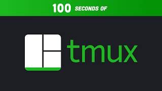 Tmux in 100 Seconds