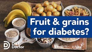Do fruits and grain help prevent type 2 diabetes?