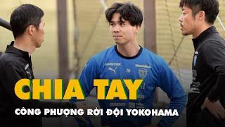 Tiền đạo Công Phượng chia tay CLB Yokohama