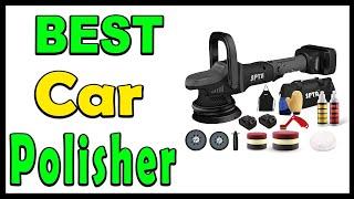 Top 5 Best Car Polisher Review 2024