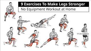 9 Exercises To Make Legs Stronger | No Equipment Workout at Home