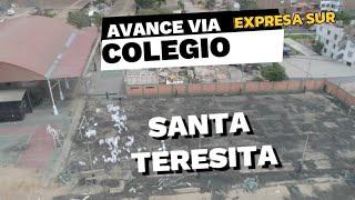 AVANCES DE LA CONSTRUCCIÓN TOTAL EN LA VÍA EXPRESA SUR 27/12/2024 Demolición COLEGIO SANTA TERESITA