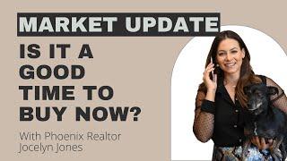 Is it a good time to buy a house in Phoenix? Let's talk about it!