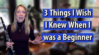 3 Things I Wish I Knew As a Beginner on Clarinet