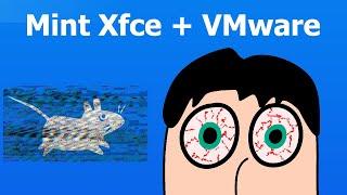 Как исправить мерцание рабочего стола в Linux Mint Xfce под VMware