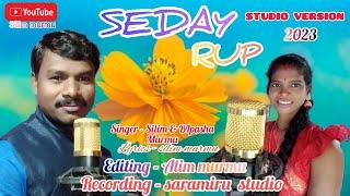 SEDAY RUP//NEW SANTALI VIDEO STUDIO VERSION//SILIM MURMU&BIPASHA MURMU//###