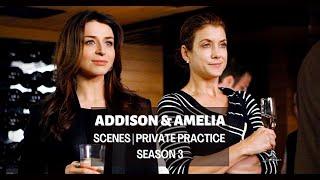 Addison & Amelia | Private Practice season 3