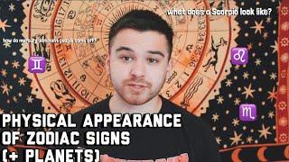 Physical Appearance of the ZODIAC SIGNS (+PLANETS) | How Astrology Determines YOUR Appearance