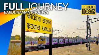 Barddhaman to Katwa Full Journey Coverage by EMU train :: Eastern Railway