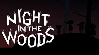 Night in the Woods episode 10 - the end of everything...?